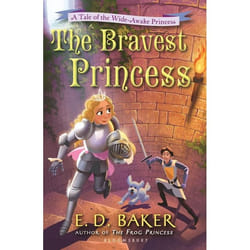 ISBN The Bravest Princess (A Tale of the Wide-Awake Princess)