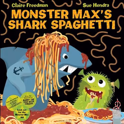 ISBN Monster Max’s Shark Spaghetti, Anglais, Livre broché, 32 pages
