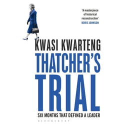 ISBN Thatcher’s Trial (Six Months That Defined a Leader)