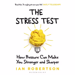 ISBN The Stress Test (How Pressure Can Make You Stronger and Sharper), Anglais, Livre broché, 256 pages