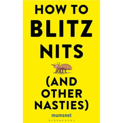 ISBN How to Blitz Nits (and other Nasties) (A witty yet practical guide to defeating the ten most common childhood ailments) Couverture rigide