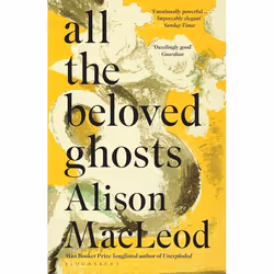 ISBN All the Beloved Ghosts, Anglais, Livre broché, 256 pages