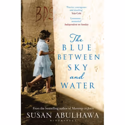 ISBN The Blue Between Sky and Water, Anglais, Livre broché, 304 pages