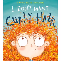 ISBN I Don't Want Curly Hair!, Anglais, Livre broché, 32 pages