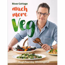 ISBN River Cottage Much More Veg (175 easy and delicious vegan recipes for every meal), Anglais, Couverture rigide, 416 pages