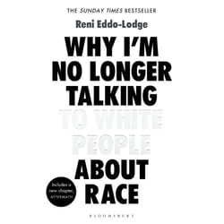 ISBN Why I’m No Longer Talking to White People About Race (The Sunday Times Bestseller)