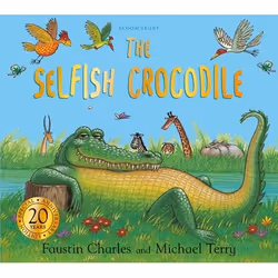 ISBN Selfish Crocodile Anniversary Edition, Anglais, Livre broché, 32 pages