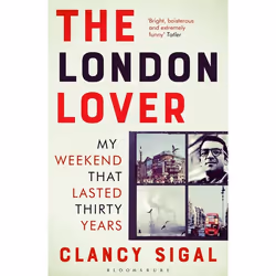 ISBN The London Lover (My Weekend that Lasted Thirty Years), Anglais, Livre broché, 288 pages