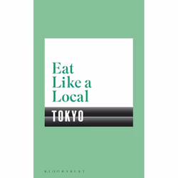 ISBN Eat Like a Local TOKYO, Anglais, Livre broché, 144 pages