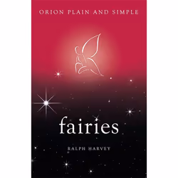 Hachette UK Fairies, Orion Plain and Simple, Anglais, Livre broché, 144 pages