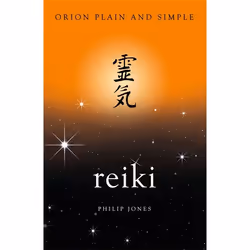 Hachette UK Reiki, Orion Plain and Simple, Anglais, Livre broché, 144 pages