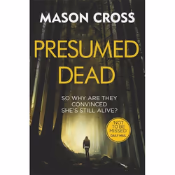 Hachette UK Presumed Dead, Anglais, Livre broché, 368 pages