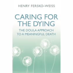 Hachette UK Caring for the Dying, Anglais, Livre broché, 240 pages