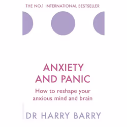 Hachette UK Anxiety and Panic, Anglais, Livre broché, 304 pages