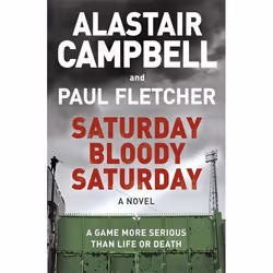 Hachette UK Saturday Bloody Saturday, Anglais, Couverture rigide, 416 pages
