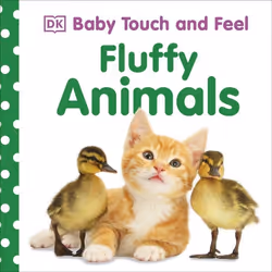 ISBN Baby Touch and Feel Fluffy Animals, enfants & adolescents, Anglais, Couverture rigide, 14 pages