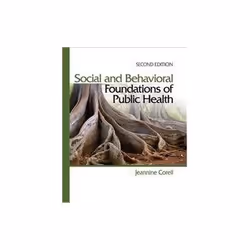 ISBN Social and Behavioral Foundations of Public Health, Santé, esprit et corps, Anglais, Couverture rigide, 448 pages