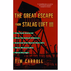 ISBN The Great Escape from Stalag Luft III, Anglais, Livre de poche, 360 pages