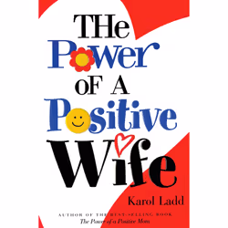 ISBN The Power of a Positive Wife, Anglais, Livre de poche, 280 pages
