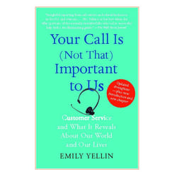 ISBN Your Call Is (Not That) Important to Us Livre de poche