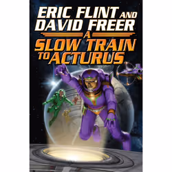 ISBN Slow Train to Arcturus, Anglais, Couverture rigide, 320 pages