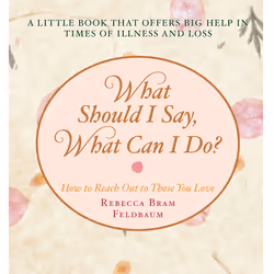 ISBN What Should I Say, What Can I Do?, Anglais, Couverture rigide, 144 pages