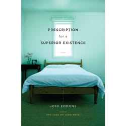 ISBN Prescription for a Superior Existence Couverture rigide