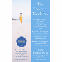 ISBN The Hormone Decision, Anglais, Édition de poche, 400 pages