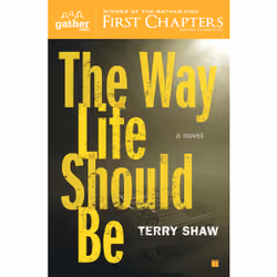 ISBN The Way Life Should Be, Anglais, Livre de poche, 304 pages