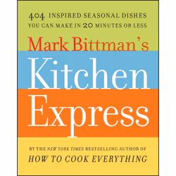 ISBN Mark Bittman's Kitchen Express, Anglais, Livre de poche, 240 pages