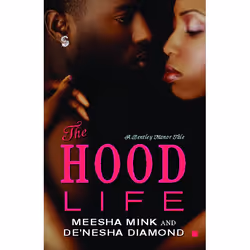 ISBN The Hood Life, Anglais, Livre de poche, 320 pages