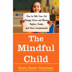 ISBN The Mindful Child, Anglais, Livre de poche, 240 pages