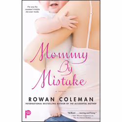 ISBN Mommy by Mistake, Anglais, Livre de poche, 416 pages