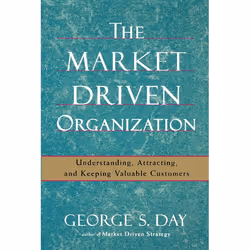 ISBN The Market Driven Organization, Anglais, Livre de poche, 304 pages