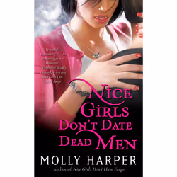 ISBN Nice Girls Don't Date Dead Men, Anglais, Édition de poche, 400 pages