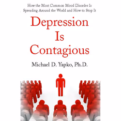 ISBN Depression Is Contagious, Anglais, Livre de poche, 256 pages