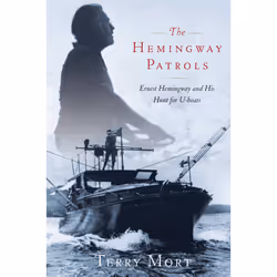 ISBN The Hemingway Patrols, Anglais, Livre de poche, 272 pages