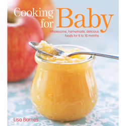 ISBN Cooking for Baby, Anglais, Couverture rigide, 128 pages