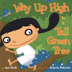 ISBN Way Up High in a Tall Green Tree, Anglais, Couverture rigide, 32 pages