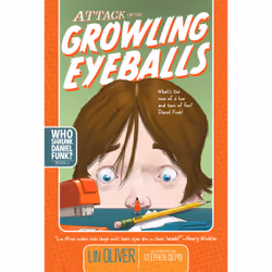 ISBN Attack of the Growling Eyeballs, Anglais, Livre de poche, 160 pages