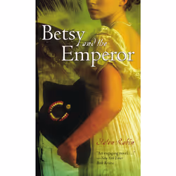 ISBN Betsy and the Emperor, Anglais, Édition de poche, 304 pages