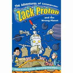 ISBN The Adventures of Commander Zack Proton and the Wrong Planet, Anglais, Livre de poche, 112 pages