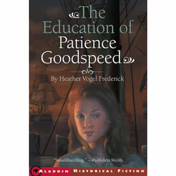 ISBN The Education of Patience Goodspeed, Anglais, Livre de poche, 320 pages