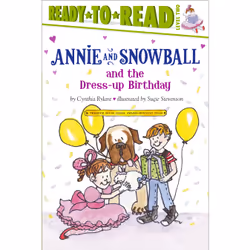 ISBN Annie and Snowball and the Dress-up Birthday, Anglais, Livre de poche, 40 pages