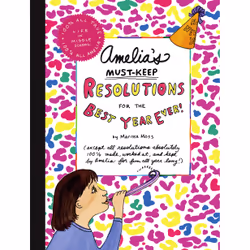 ISBN Amelia's Must-Keep Resolutions for the Best Year Ever!, Anglais, Couverture rigide, 40 pages