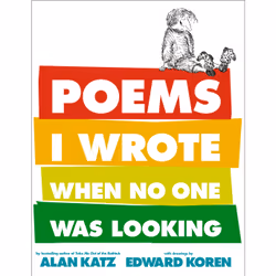 ISBN Poems I Wrote When No One Was Looking, Anglais, Couverture rigide, 160 pages