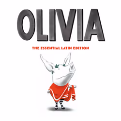 ISBN Olivia: The Essential Latin Edition, Anglais, Couverture rigide, 40 pages