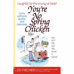 ISBN You're No Spring Chicken, Humoristique, Anglais, Livre broché, 128 pages