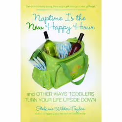 ISBN Naptime Is the New Happy Hour, Anglais, Livre de poche, 224 pages