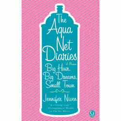 ISBN The Aqua Net Diaries, Anglais, Livre de poche, 336 pages